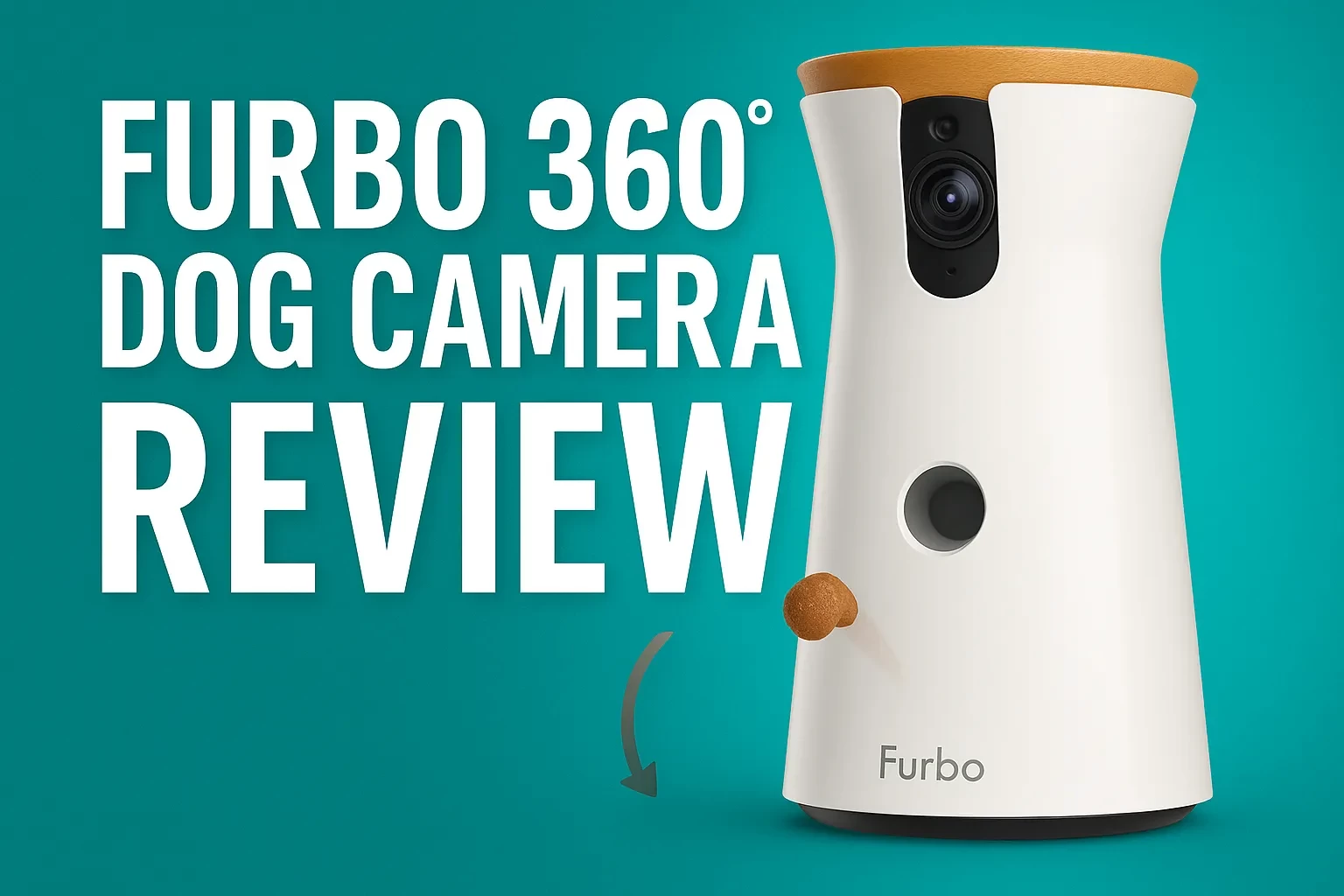 Furbo 360° Dog Camera Review: A Treat for Pet Owners Looking for Smart, Interactive Monitoring